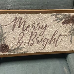 NWT…a beautiful wooden sign that says Merry and Bright!!!!!!